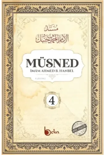 Müsned (4. Cilt- Arapça Metinli)