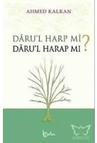 Daru'l Harp mi? Daru'l Harap mı?