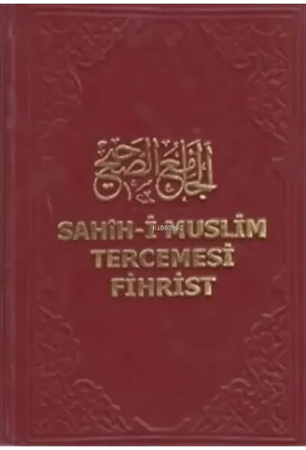Sahih-i Muslim Tercemesi - Fihrist