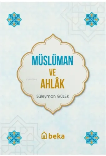 Müslüman ve Ahlak