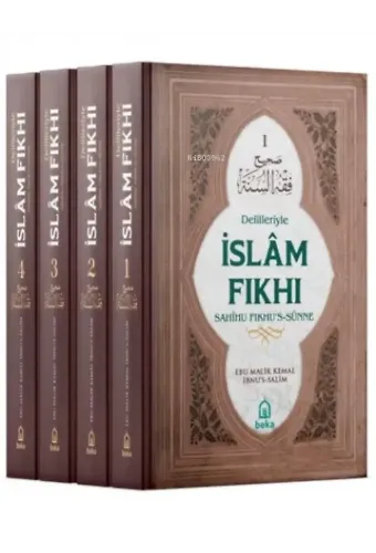 Delilleriyle İslam Fıkhı Sahihu Fıkhus Sünne İbnus Salim
