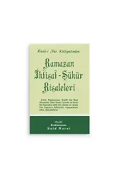 Ramazan-İktisat-Şükür Risaleleri
