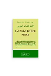 Yirmiüçüncü Söz (LA VINGT-TROISIEME PAROLE) FRANSIZCA