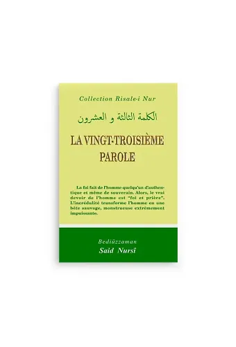 Yirmiüçüncü Söz (LA VINGT-TROISIEME PAROLE) FRANSIZCA