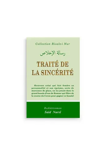 İhlas Risaleleri (TRAITE DE LA SINCERITE)-FRANSIZCA