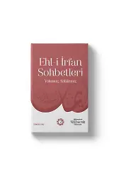 Ehli İrfan Sohbetleri 2 | Yolumuz Ahlâkımız | Şeyh Seyid Muhammed Mübarek El Hüseyni