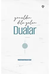 Gönülden Dile Gelen Dualar