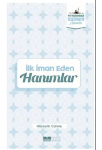 İlk İman Eden Hanımlar