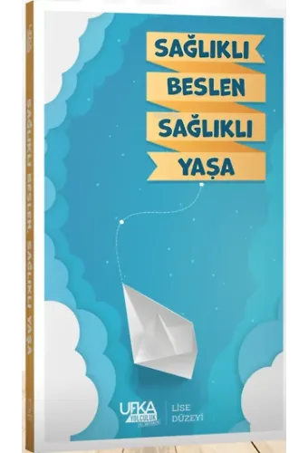 Sağlıklı Beslen Sağlıklı Yaşa