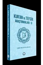 Kur'an ve Tefsir AraştırmalarıII