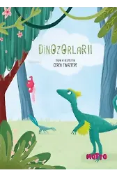 Dinozorlar II