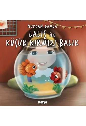 Laliş ile Küçük Kırmızı Balık