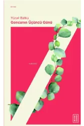 Goncanın Üçüncü Günü