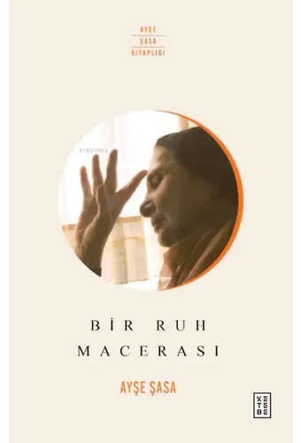 Bir Ruh Macerası