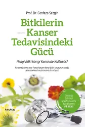 Bitkilerin Kanser Tedavisindeki Gücü