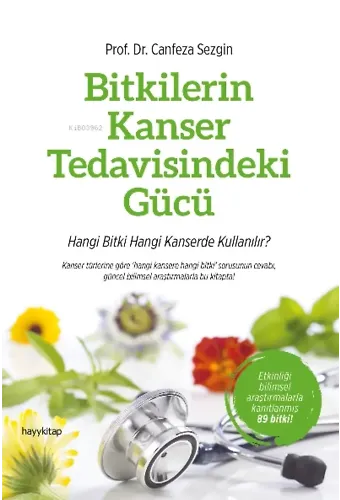 Bitkilerin Kanser Tedavisindeki Gücü