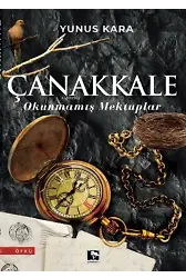 Çanakkale Okunmamış Mektuplar