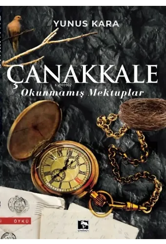 Çanakkale Okunmamış Mektuplar