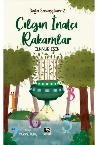 Doğa Savaşçları-2 Çılgın İnatçı Rakamlar