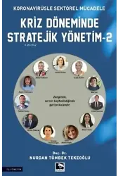 Kriz Döneminde Stratejik Yönetim-2