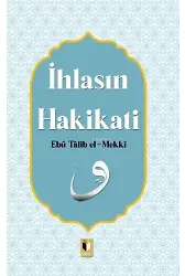 İhlasın Hakikatı