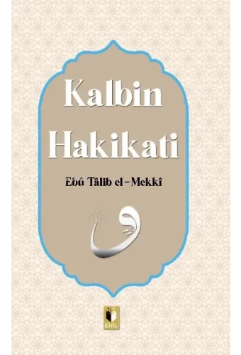 Kalbin Hakikatı