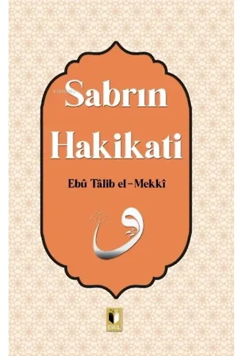 Sabrın Hakikatı