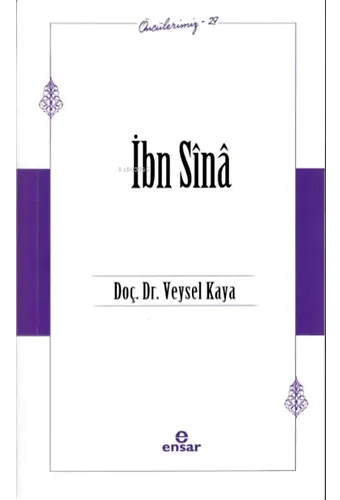 İbn Sînâ (Öncülerimiz-29)