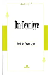 İbn Teymiyye (Öncülerimiz-30)