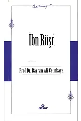 İbn Rüşd (Öncülerimiz-37)