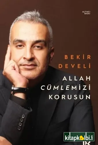 Allah Cümlemizi Korusun