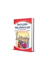 Ayetlerin İniş Hikayeleri (Orta Boy) Bir Ayet Bir Hikaye