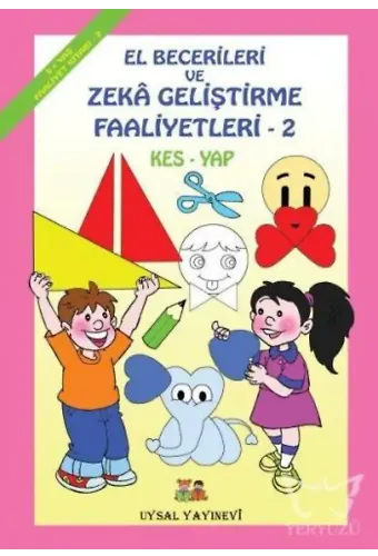 El Becerileri ve Zeka Geliştirme Faaliyetleri (5+ Yaş) Kes - Yap