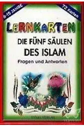 Lernkarten - Dıe Fün Säulen Des Islam
