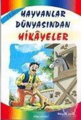 Hayvanlar Dünyasından Masallar 5 Yaş ve Üstü (k. Boy)