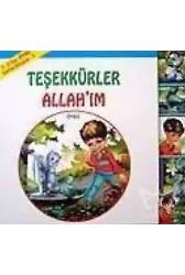 Karton Kitap-5-Teşekkürler Allah'ım (2-5 Yaş)