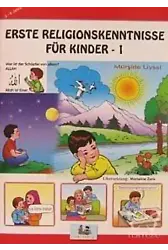 Erste Religionskenntnisse Für Kinder 1; (Çocuklara İlk Dini
