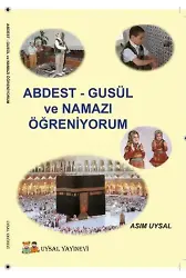 Abdest Gusül ve Namazı Öğreniyorum