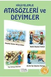 Hikayelerle Atasözleri ve Deyimler 9 Yaş ve Üstü