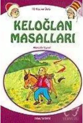Keloğlan Masalları 10 Yaş ve Üstü (k. Boy)
