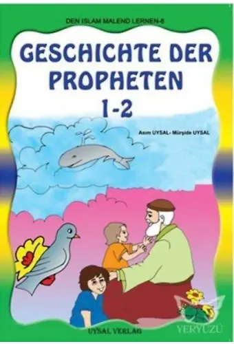 Boyamalı Dini Bilgiler 6 - Peygamberler Tarihi (Almanca) (1-2 Tek Kitap) (Kod: 152) Die Geschichte der Propheten