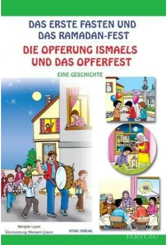 İlk Oruç ve Bayram Sevinci (Almanca) (Kod: 144) Das Erste Fasten Und Das Ramadan-Fest (Eine Geschichte)