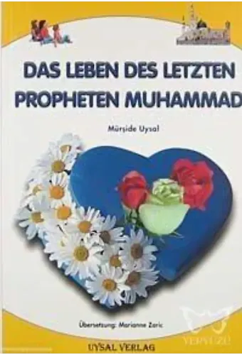 Peygamberimizin Hayatı (Küçük Boy) (Almanca) (Kod: 146) Das Leben Des Letzten Propheten Muhammad