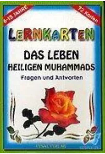 Bilgi Kartları Peygamberimizin Hayatı (Almanca) (Kod: 172) Das Leben Heiligen Muhammads / Lernkarten / 72 Karten / 6-15 Jahre