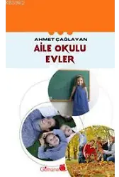 Aile Okulu Evler