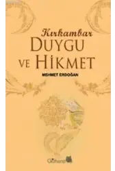 Duygu ve Hikmet