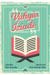 Vahyin İzinde