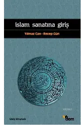 İslam Sanatına Giriş