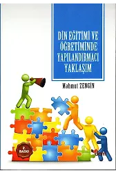 Din Eğitimi ve Öğretiminde Yapılandırmacı Yaklaşım