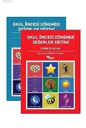 Okul Öncesi Dönemde Değerler Eğitimi Etkinlik Dosyası (2 Cilt Takım)